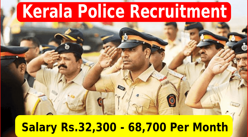 Kerala Police Recruitment 2021 Notification August