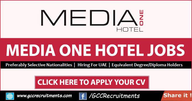 Media One Hotel Jobs Vacancies in Dubai 2023