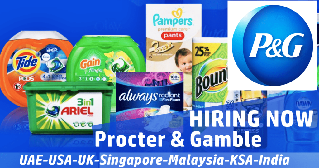 P&G Careers in Dubai 2023 UAE Job Vacancies