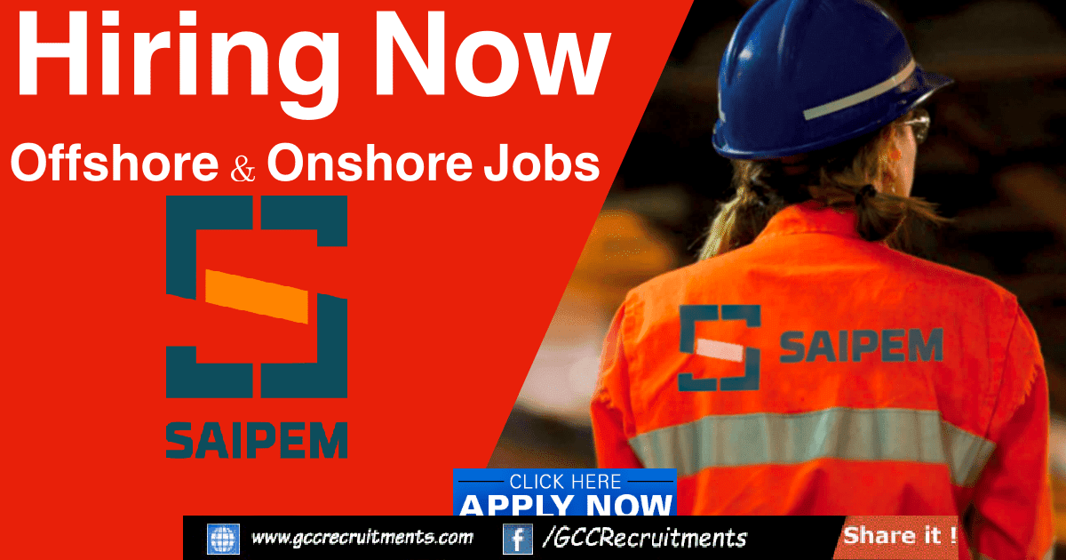 Saipem Careers 2023 Job Openings Worldwide GCCRecruitments