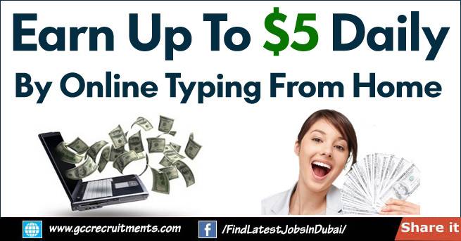 Make Money Online Dubai By Typing Without Investment