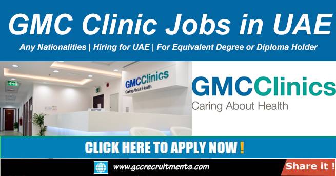 GMC Clinics Jobs in Dubai & Abu Dhabi