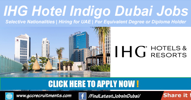 IHG Hotel Indigo Dubai UAE Jobs 2022