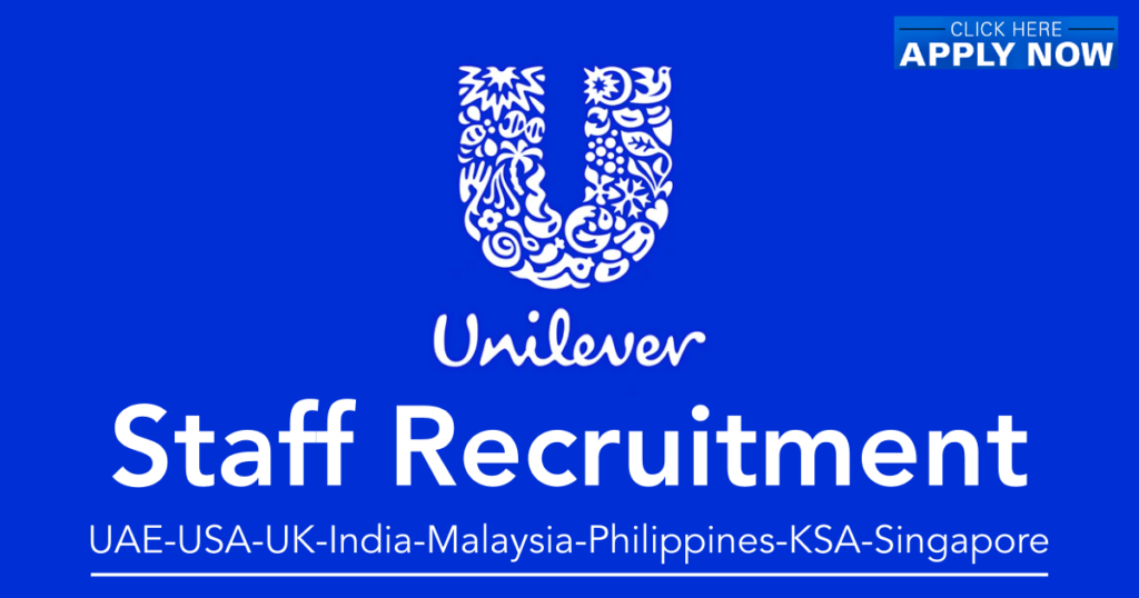 Unilever Careers in Dubai & UAE New Job Vacancies