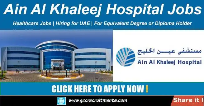 Ain Al Khaleej Hospital Careers in UAE 2022 Healthcare Jobs