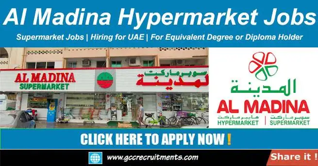 Al Madina Hypermarket Careers in Dubai Supermarket Jobs