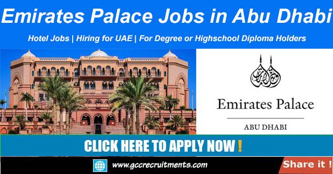 Emirates Palace Jobs in Abu Dhabi UAE Career Openings 