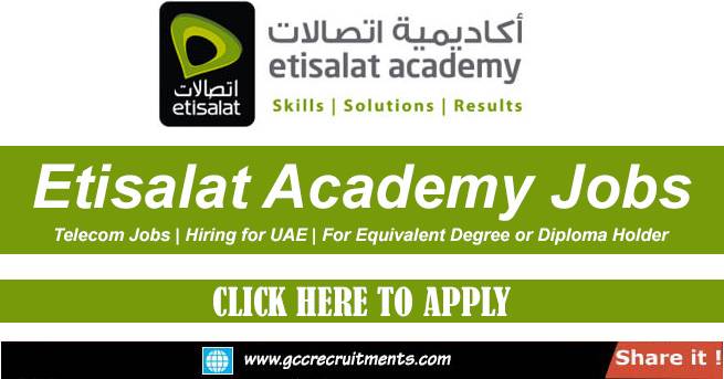 Etisalat Academy Careers in Dubai 2021 Apply Online