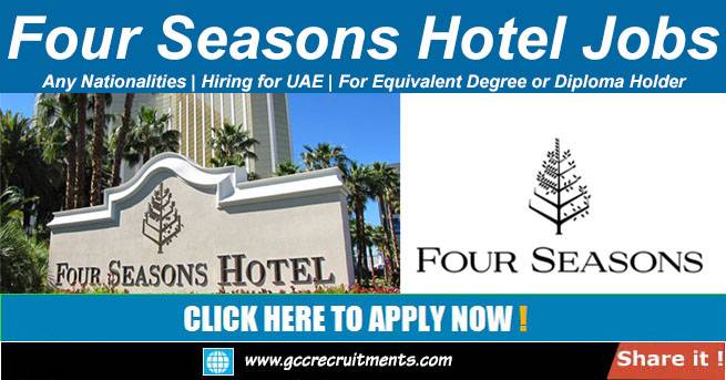 Four Seasons Dubai Careers Hotel Jobs in Dubai UAE