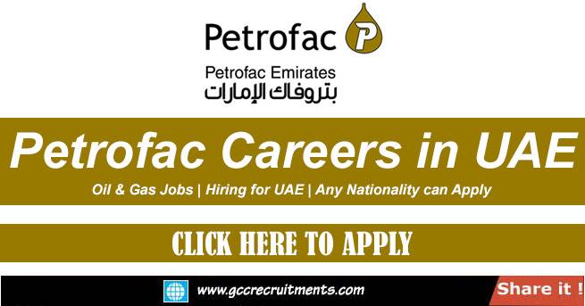 Petrofac Careers in UAE Jobs in Sharjah & Abu Dhabi 2022