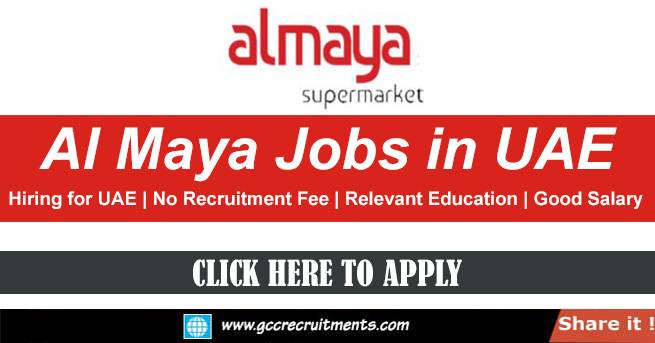 Al Maya Supermarket Jobs In Dubai Retails Jobs UAE 2023