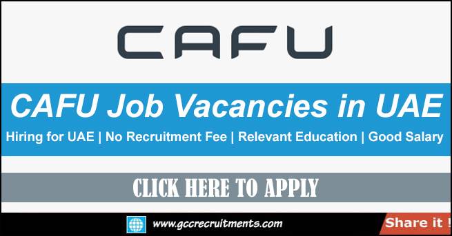 CAFU Careers Jobs In Dubai UAE & Lebanon 2022 Apply Now
