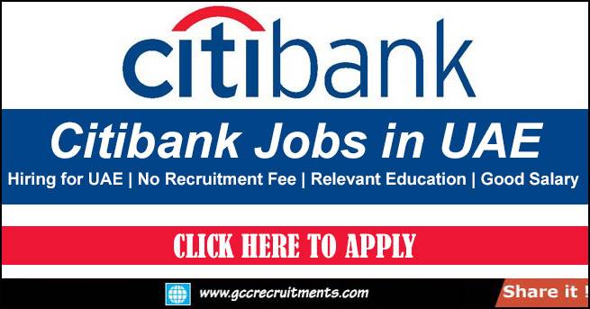Citibank Careers in UAE 2022 Job Vacancies in Dubai