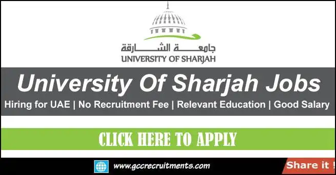 Jobs in University of Sharjah & Careers 2022