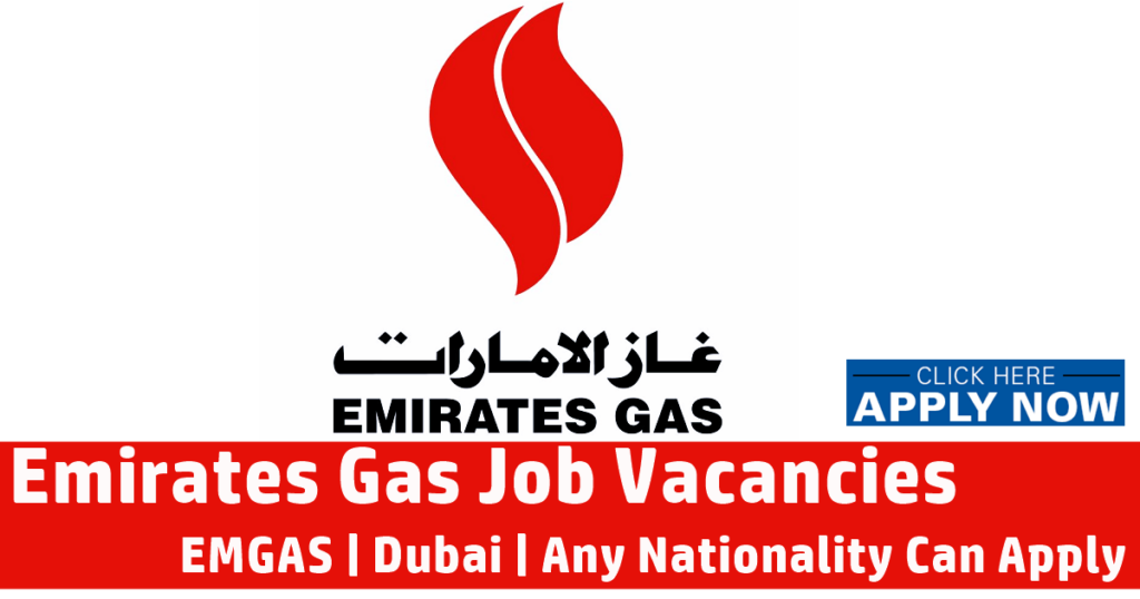 Emirates Gas Careers in Dubai
