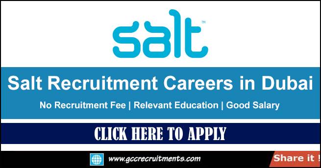 Salt Recruitment Jobs & Careers in Dubai UAE 2023