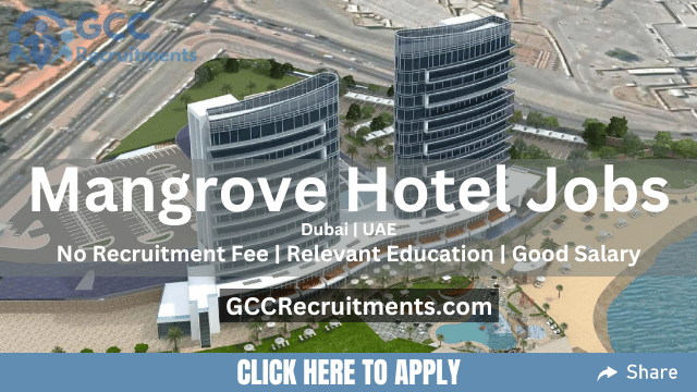 Mangrove Hotel Ras Al Khaimah Job Openings 2023