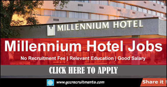 Millennium Hotel Careers in Dubai Latest Vacancies