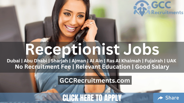 Receptionist Jobs in Dubai, Abu Dhabi, Sharjah & Ajman