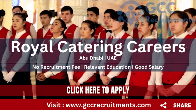 Royal Catering Careers in Abu Dhabi New Job Openings