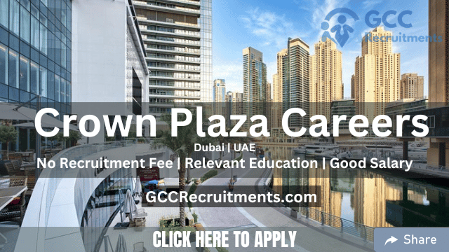Crowne Plaza Dubai Careers 2023 Openings