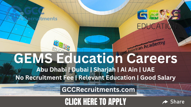 GEMS Education Careers in UAE 2023