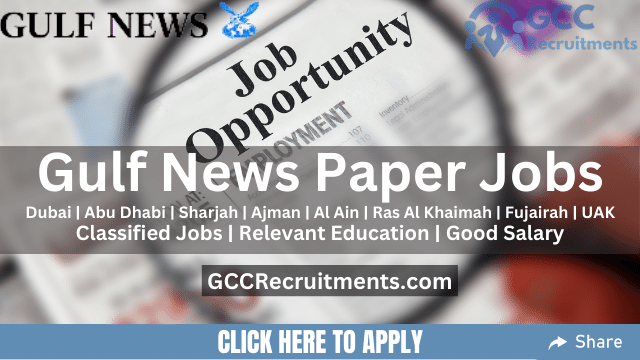 Gulf News Jobs Today in Dubai & UAE Classifieds Jobs (Jan 2024)