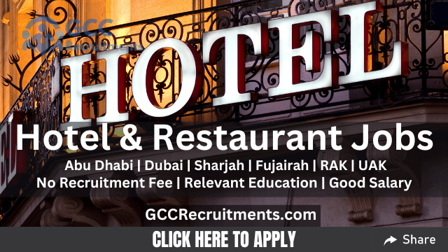 Hotel Jobs in Dubai & All Over UAE, GCC 