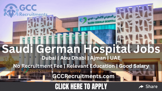 Saudi German Hospital Careers in Dubai & Ajman New Vacancies