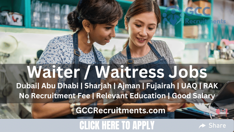 Waiter/Waitress Jobs in Dubai and All Over UAE