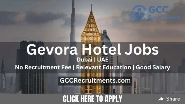 Gevora Hotel Jobs in Dubai: Hospitality Opportunities