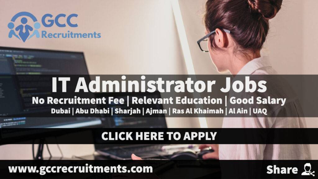 IT Administrator Jobs in Dubai