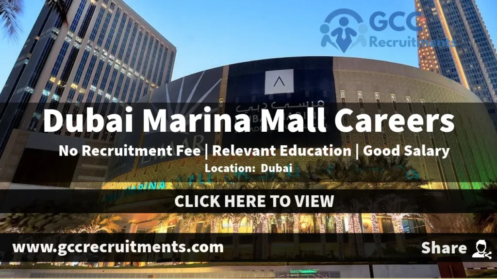 Marina Mall Careers in Dubai: Announced Job Vacancy in Dubai