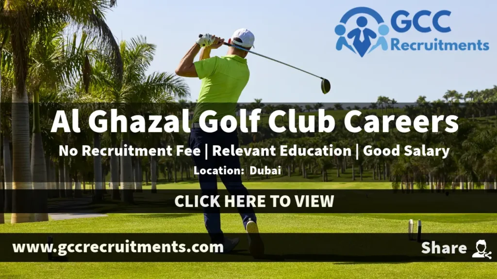 Al Ghazal Golf Club Careers in Abu Dhabi: New Openings