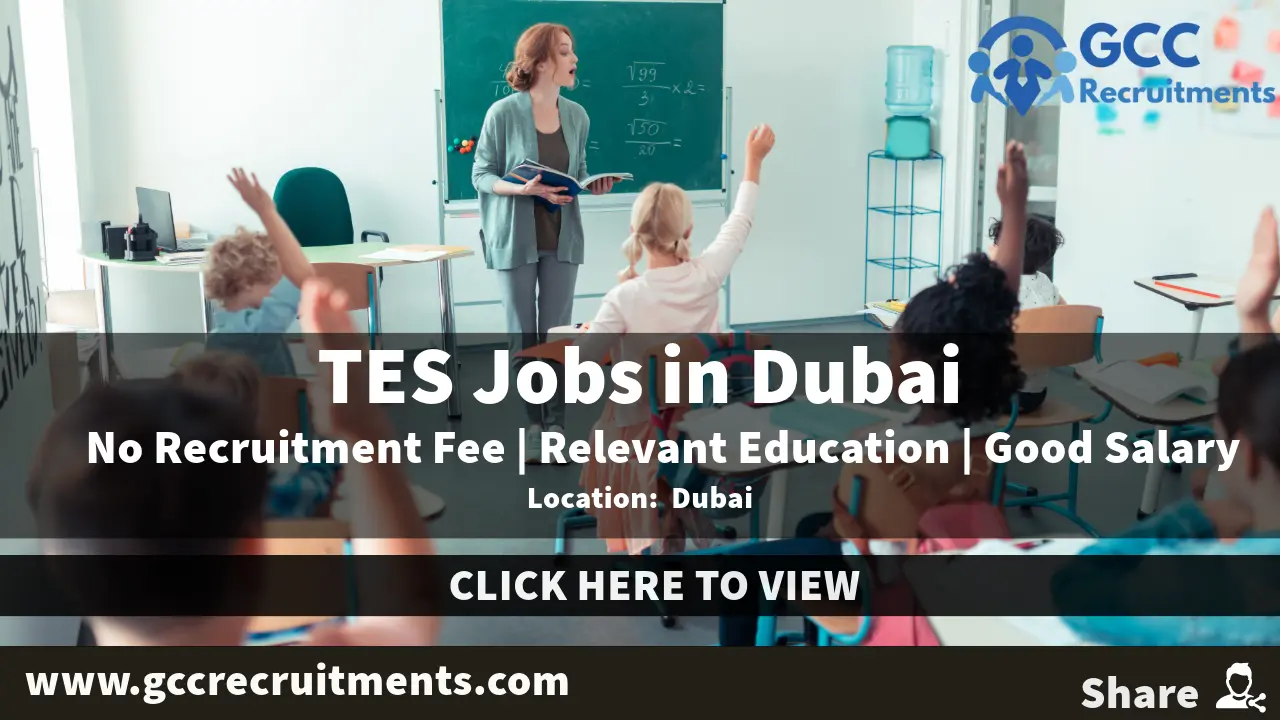 TES Jobs in Dubai UAE: New Job Opportunities 2026 - GCCRecruitments