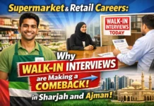 Supermarket & Retail Careers: Why Walk-In Interviews Are Making a Powerful Comeback in Sharjah & Ajman