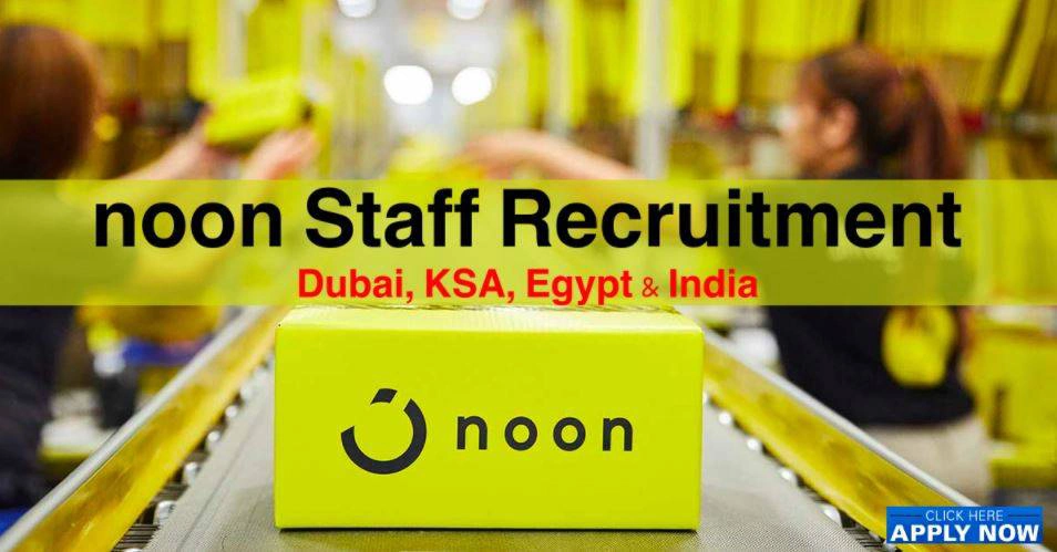 Noon Careers in Dubai
